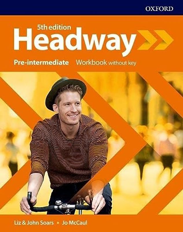 Headway: Pre-Intermediate. Workbook without Key
