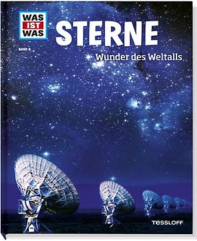 WAS IST WAS Band 6 Sterne. Wunder des Weltalls