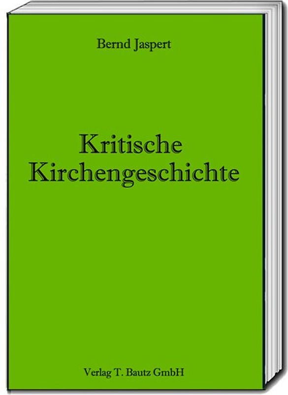 Kritische Kirchengeschichte