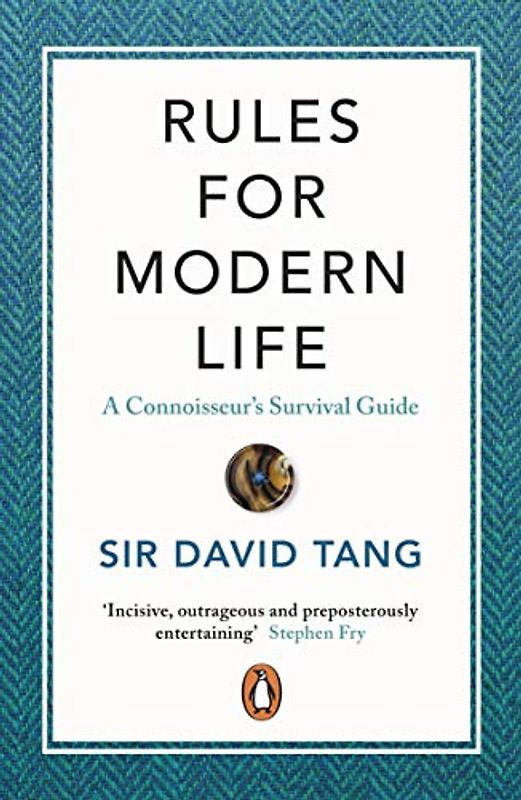 Rules for Modern Life