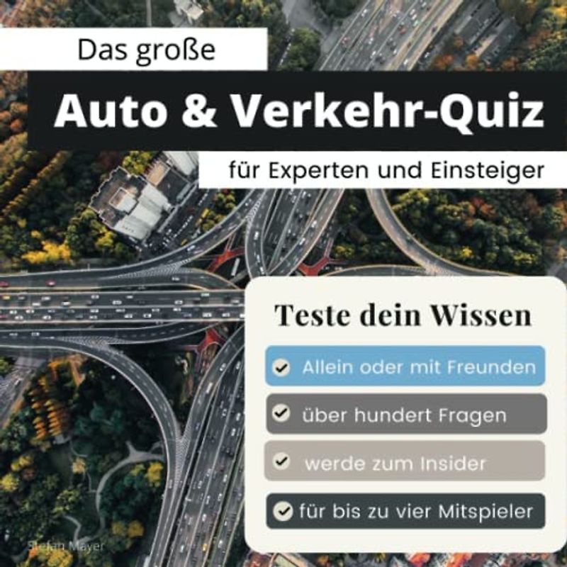 Das große Auto & Verkehr-Quiz für Experten und Einsteiger