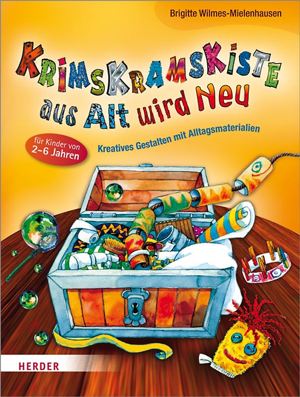 Die Krimskramskiste: aus Alt wird Neu