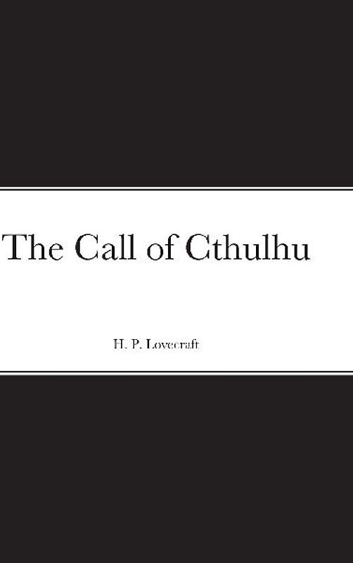 The Call of Cthulhu