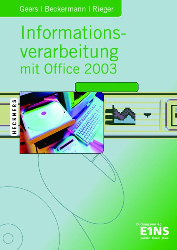 Informationsverarbeitung mit Office 2003