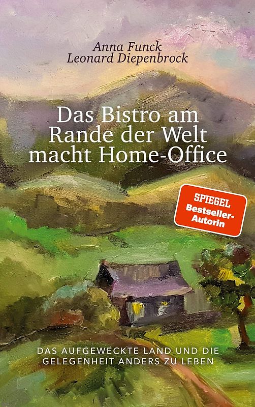 Das Bistro am Rande der Welt macht Home-Office