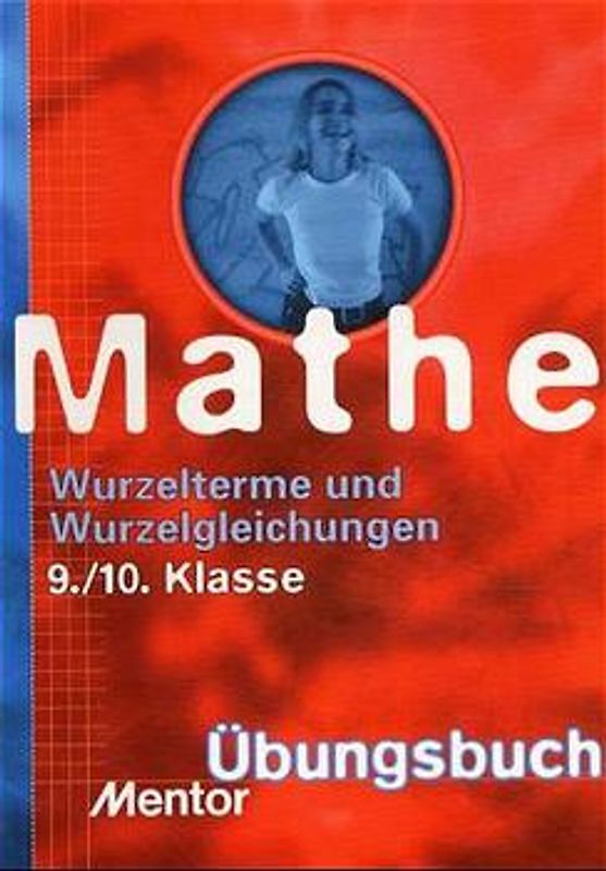 Wurzelterme und Wurzelgleichungen