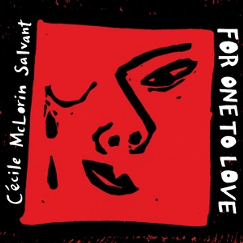 Cecile Mclorin Salvant - For One to Love