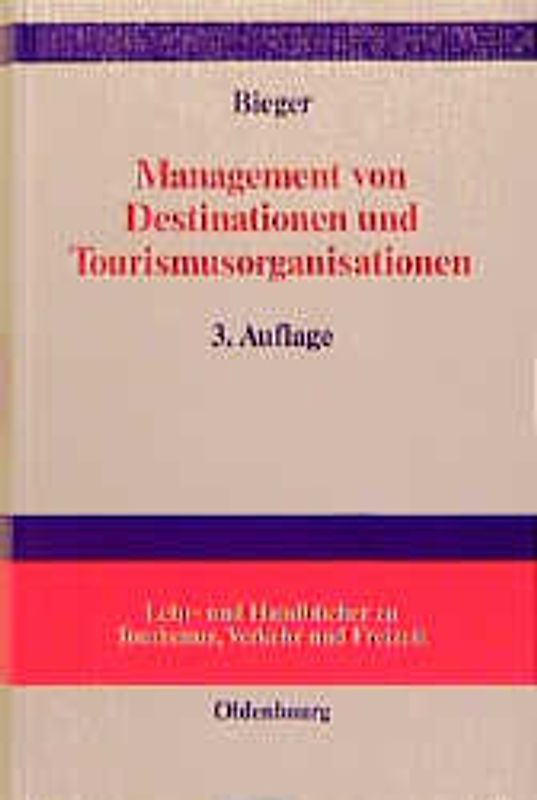 Management von Destinationen und Tourismusorganisationen