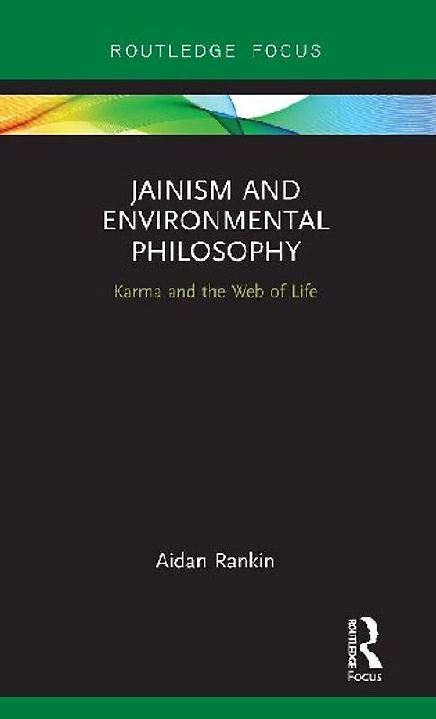 Jainism and Environmental Philosophy