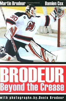 Brodeur: Beyond the Crease