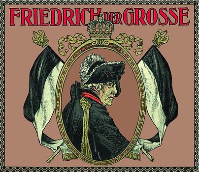 Friedrich der Grosse