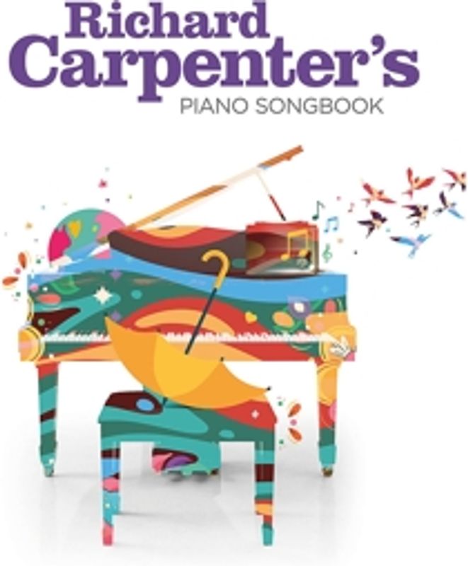 Richard Carpenter's Piano Songbook