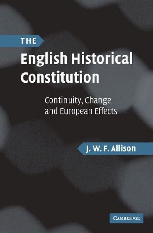 The English Historical Constitution