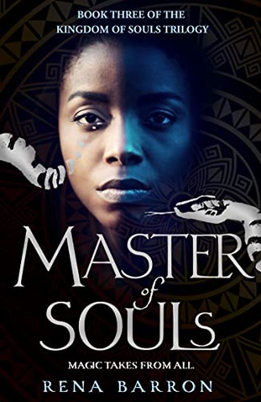 Master of Souls (Kingdom of Souls trilogy, Band 3)