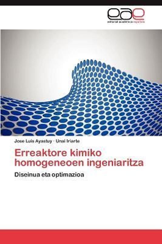 Erreaktore kimiko homogeneoen ingeniaritza
