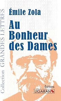 Au Bonheur des Dames (grands caractères)