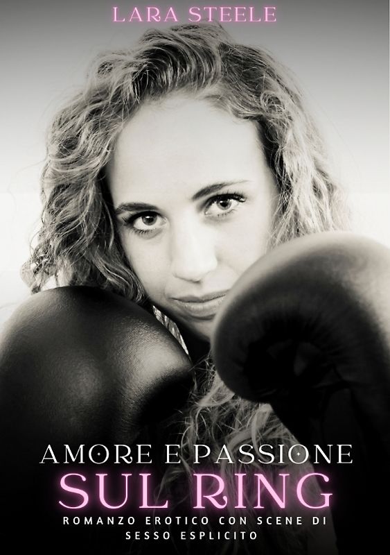 Amore e Passione sul Ring