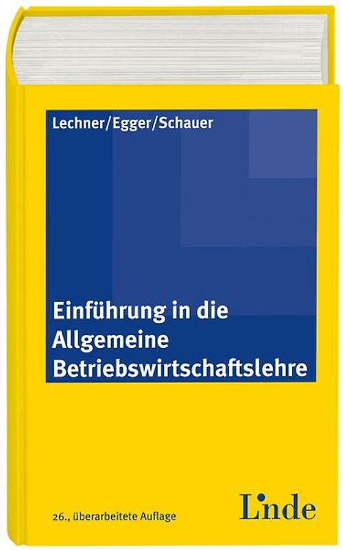 Einführung in die Allgemeine Betriebswirtschaftslehre