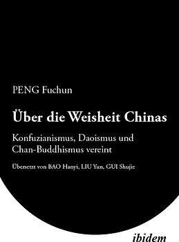 Über die Weisheit Chinas