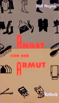 Angst vor der Armut. Eine Einführung in die Sozialpolitik