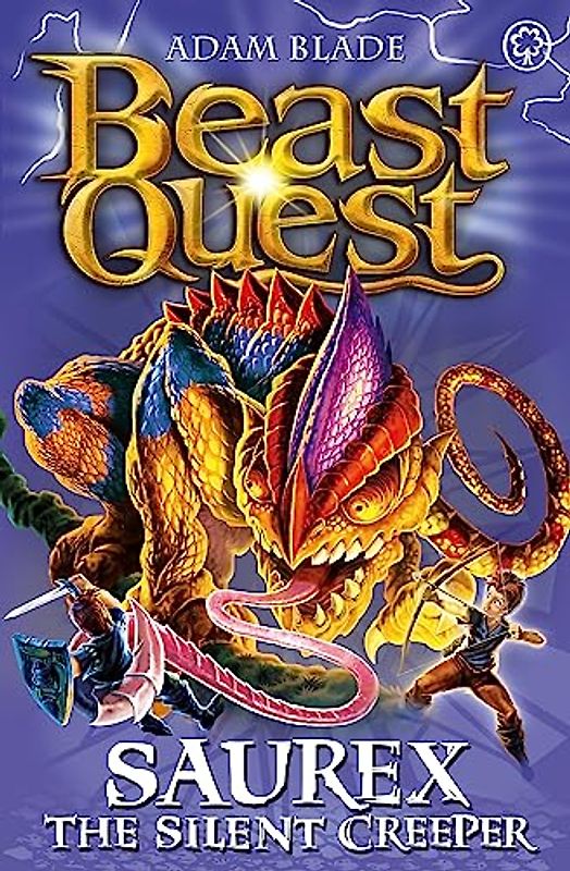 Saurex the Silent Creeper: Series 17 Book 4 (Beast Quest, Band 94)
