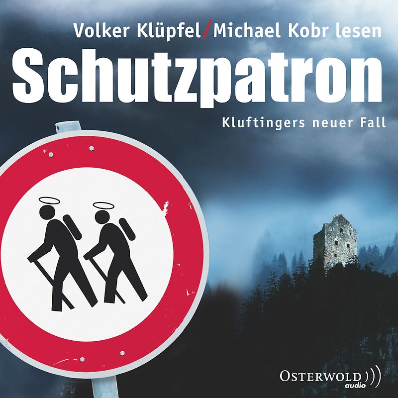 Schutzpatron (Ein Kluftinger-Krimi 6)