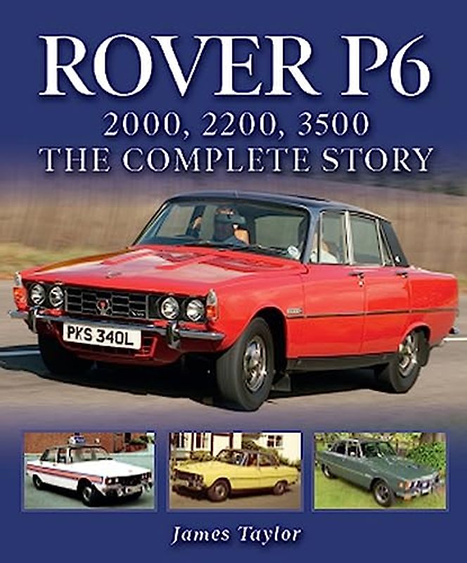 Rover P6: 2000, 2200, 3500