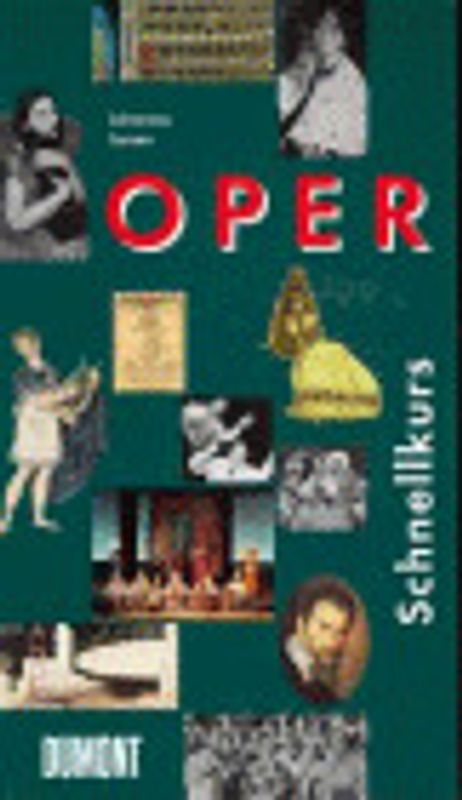 DUMONT Schnellkurs Oper