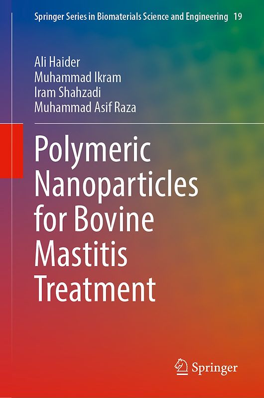 Polymeric Nanoparticles for Bovine Mastitis Treatment