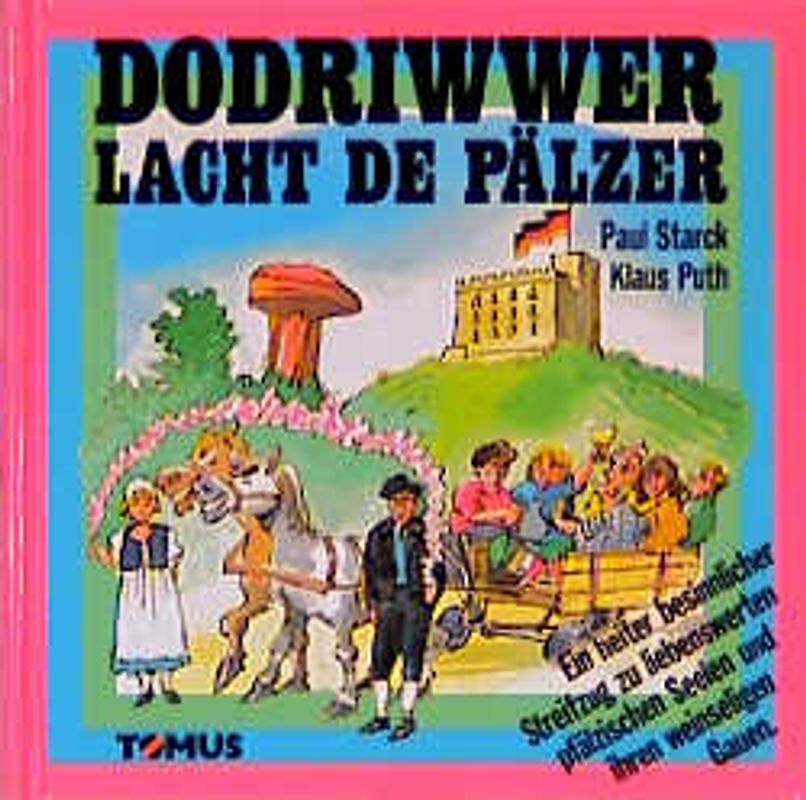 Dodriwwer lacht de Pälzer