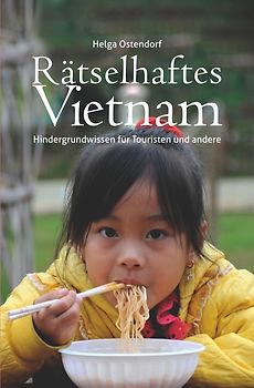 Rätselhaftes Vietnam
