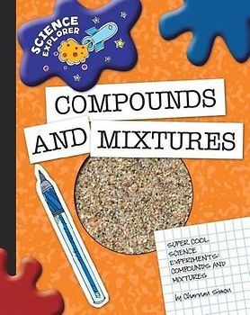 Compounds and Mixtures