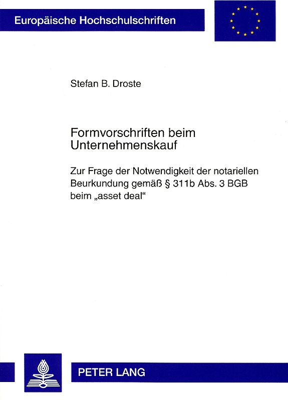 Formvorschriften beim Unternehmenskauf