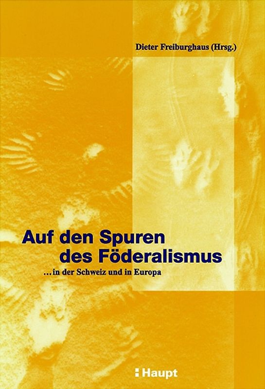 Auf den Spuren des Föderalismus