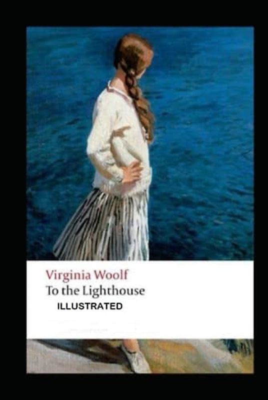 To the Lighthouse Illustrated