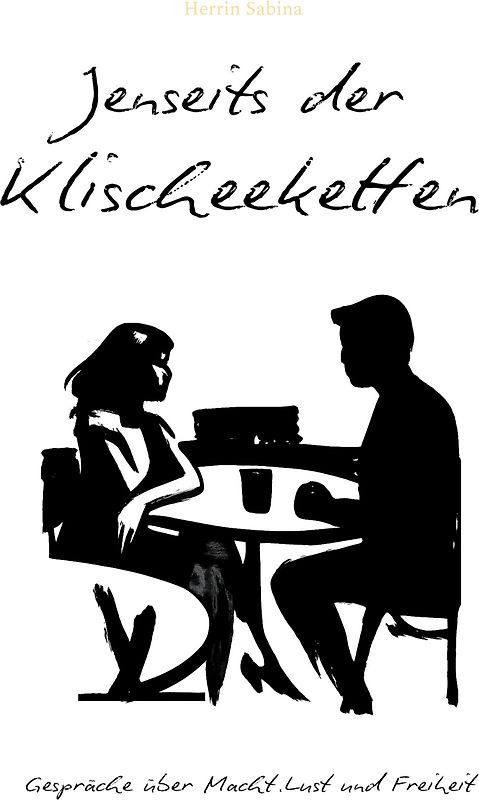 Jenseits der Klischeeketten