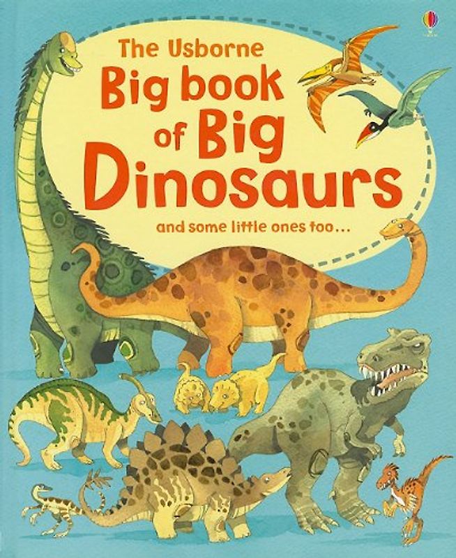 Big Book of Big Dinosaurs