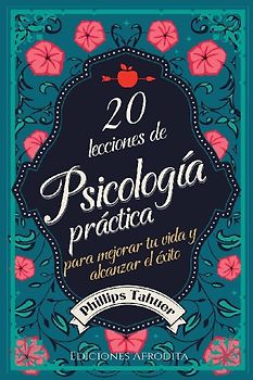 20 Lecciones de Psicología Práctica