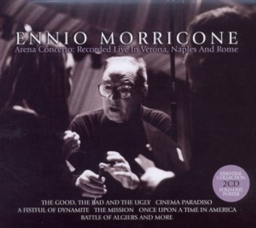 Ennio Morricone - Arena Concerto-Essential Live Collection