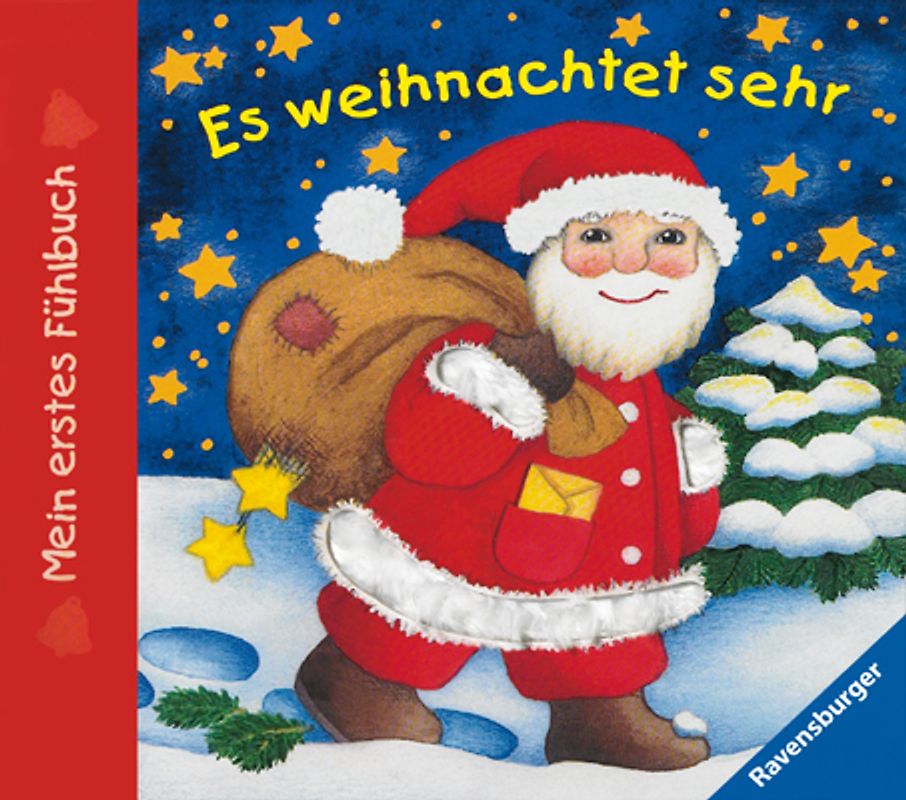 Mein erstes Fühlbuch: Es weihnachtet sehr