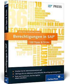 Berechtigungen in SAP − 100 Tipps & Tricks
