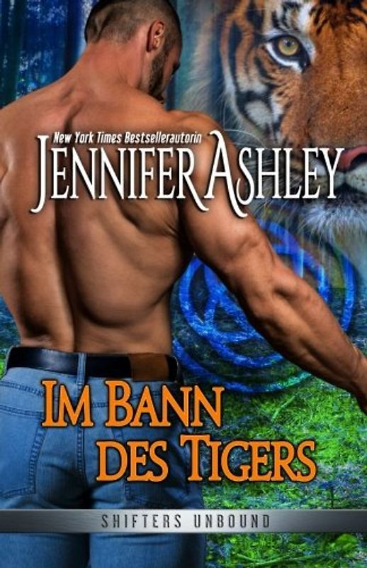 Im Bann des Tigers: Deutsche Ausgabe (Shifters Unbound: Deutsche Ausgabe, Band 5)