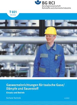 T 021 - Gaswarneinrichtungen und -geräte für toxische Gase / Dämpfe und Sauerstoff