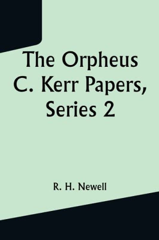 The Orpheus C. Kerr Papers, Series 2