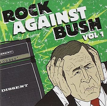 Various - Rock Against Bush Vol.1 (CD + DVD)