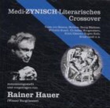 Medi-Zynisch-Literarisches Crossover