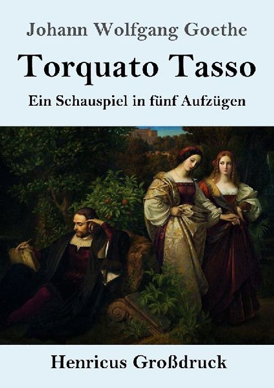 Torquato Tasso (Großdruck)