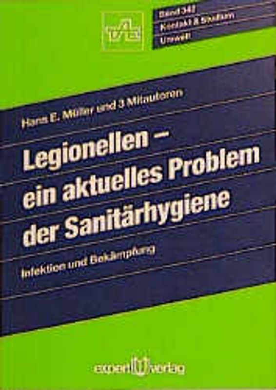 Legionellen - ein aktuelles Problem der "Sanitärhygiene"