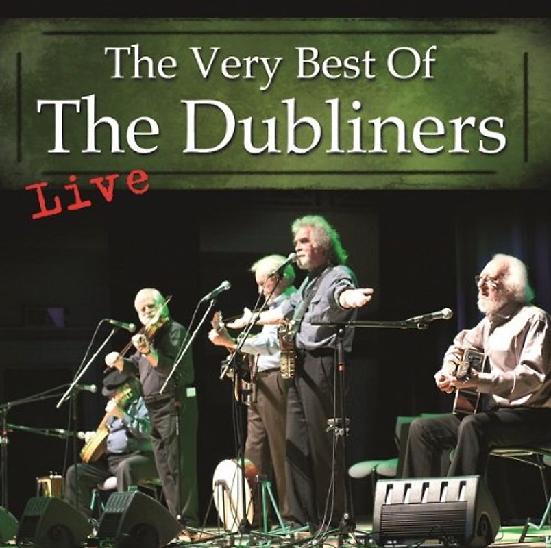 Dubliners,the - The Very Best of the Dubliners-Live