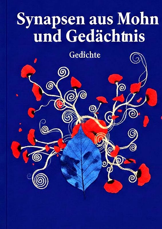 Synapse aus Mohn und Gedächtnis.